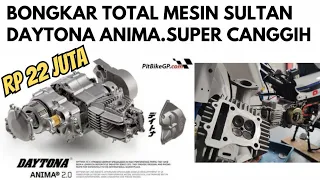 DAYTONA ANIMA 190cc BONGKAR KECANGGIHAN MESIN SULTAN