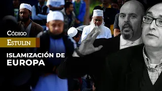 La Islamización de Europa | Punto de No Retorno | Estulin & Villarroya