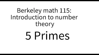 Introduction to number theory lecture 5. Primes.