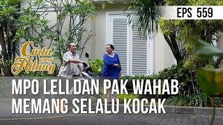 CINTA YANG HILANG - Mpo Leli Dan Pak Wahab Memang Selalu Kocak [23 Juni 2019]