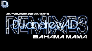 Boney M. - bahama mama (DJ.andrewA.D. extended remix 2019)