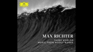 Max Richter - The waves - Tuesday