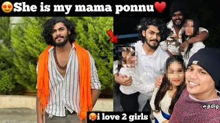 😍She is my mama ponnu♥️|🥵yes i love 2girls💞| 🥺Life is unpredictable| TTF |