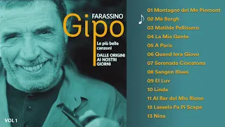 Gipo Farassino - Le Più Belle Canzoni dalle Origini ai Giorni Nostri, Vol. 1 (ALBUM COMPLETO)