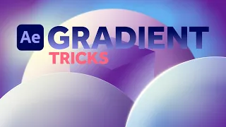 Gradient Effect Tricks in After Effects | Tutorial