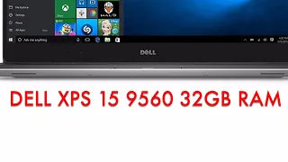 How to Upgrade 32gb RAM Dell XPS 15 9560  Disassembly
