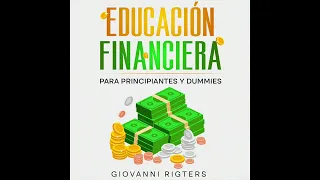 Educación Financiera para Principiantes y Dummies | Finanzas Personales | Audiolibro en Español