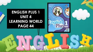 ENGLISH YEAR 5 (UNIT 4 LEARNING WORLD READING WORLD CLASS PAGE 44)