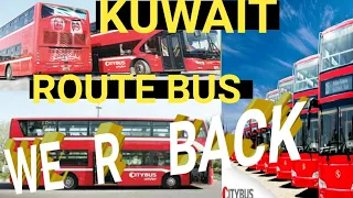 #ms4uvlog #kuwaitcitybus ||KUWAITCITY BUS|| LOCK DOWN OPEN TRANSPORT WILLSTART KUWAIT CITY ROUTE BUS