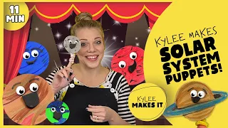 Kylee Makes Solar System Puppets - Easy DIY Planet Finger Puppet Toys - Solar System Video for Kids