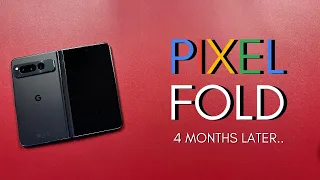 Google Pixel Fold 4 Months Later | Long Term Review