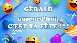 Bonne fête Gérald ! 05 Décembre - Une journée remplie de bonheur et de cadeaux ! 🎂🎁🎉