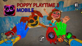 Poppy Playtime Chapter 3 Mobile V.1.3.8