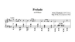 M. K. Čiurlionis – Prelude in B minor VL 182a (1902) [Score]