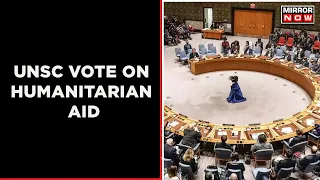 India Abstains On UNSC Resolution | Humanitarian Crave-Out For Sanctions | Mirror Now | Latest News