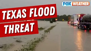 Evacuations Ordered In Texas Due To Life-Threatening Flooding As Torrential Rain Falls