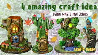 4 amazing craft idea using waste material |DIY tree house| best out of waste craft idea|Crafty hands