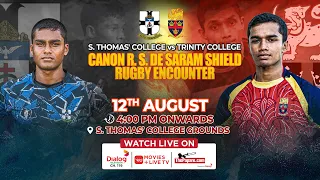 S. Thomas' College vs Trinity College - Canon R.S De Saram Shield Rugby Encounter 2023