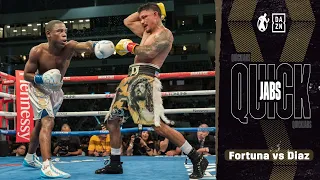 Quick Jabs | Joseph Diaz Jr vs Javier Fortuna! Diaz Fights In New Weightclass And For Interim Belt!