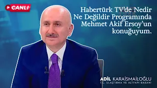#Canlı | Habertürk TV’de Nedir Ne Değildir Programında Mehmet Akif Ersoy’un konuğuyum. | İstanbul