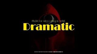 [Artlist playlist] 🎵 깔아놓으면 그냥 드라마가 되어버리는 드라마틱한 BGM 배경음악 I 아트리스트 dramatic 플레이리스트