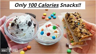 Only 100 Calories SNACKS! Quick & EASY 3 Ingredient LOW CALORIE SNACKS !