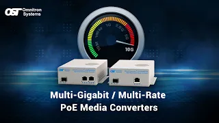 New Multi-Gigabit and PoE Media Converters