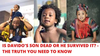 Is Davido's son, Ifeanyi, dead or still alive? - See the truth about what really happened