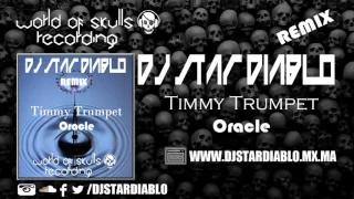 TIMMY TRUMPET - ORACLE (STAR DIABLO 2K16 REMIX) [free download]