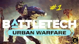 Battletech Urban Warfare прохождение карьеры #1