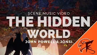 The Hidden World (Scene Music Video), from HTTYD: The Hidden World – John Powell & Jónsi