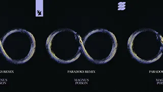 MAGNUS - Poison (Paradoks Extended Remix)