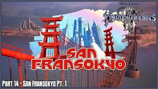 Kingdom Hearts 3 - Part 14: San Fransokyo Pt. 1