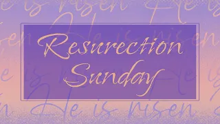 The Glory of Death and Resurrection - John 11:25-26 (3-31-24)