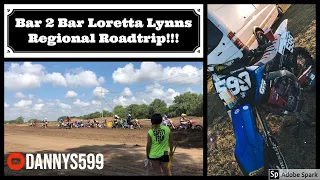 LORETTA LYNNS REGIONAL!! | BAR 2 BAR MX!!