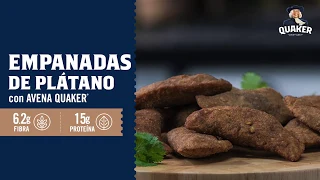 Empanadas de Platano con Avena Quaker®