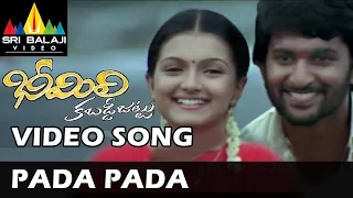 Bheemili Kabaddi Jattu Video Songs | Pada Pada Video Song | Nani, Saranya | Sri Balaji Video