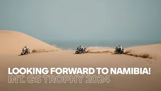 Int. GS Trophy 2024 Namibia l OFFICIAL TEASER