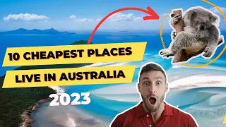 top 10 cheapest places to live in australia 2023