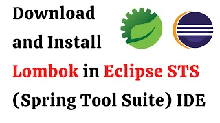 How to Install Lombok in Eclipse STS (Spring Tool Suite) IDE