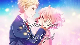 Nightcore - My Girl (Dylan Scott)