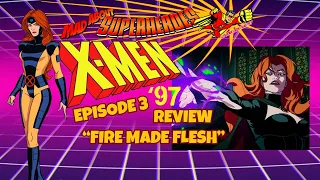 X-Men 97 (Episode 3) "Fire Made Flesh" Review