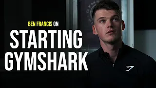 Ben Francis - How I started GymShark