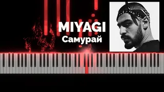 Miyagi - Самурай (Piano Cover)