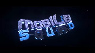 INTRO #154 - Mobile Squad