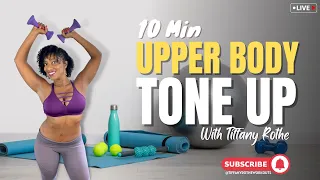 Quick and Effective 10-Min Upper Body Tone Up with Tiffany Rothe