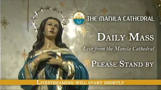 Daily Mass at the Manila Cathedral - July 26, 2021 (7:30am)