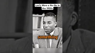 Levi’s Were a No-No in the 1950s