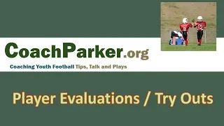 Youth Football Player Evaluations and Try Outs in Pee Wee Football