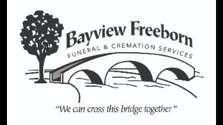 2024 Annual Meeting of Bayview/Freeborn Funeral Home and Cremation Services